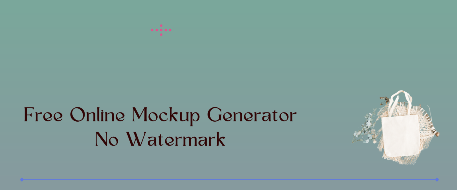 Free Online Mockup Generator No Watermark 5 Steps Guide To Use It Free Online Mockup Generator No Watermark 5 Steps Guide To Use It