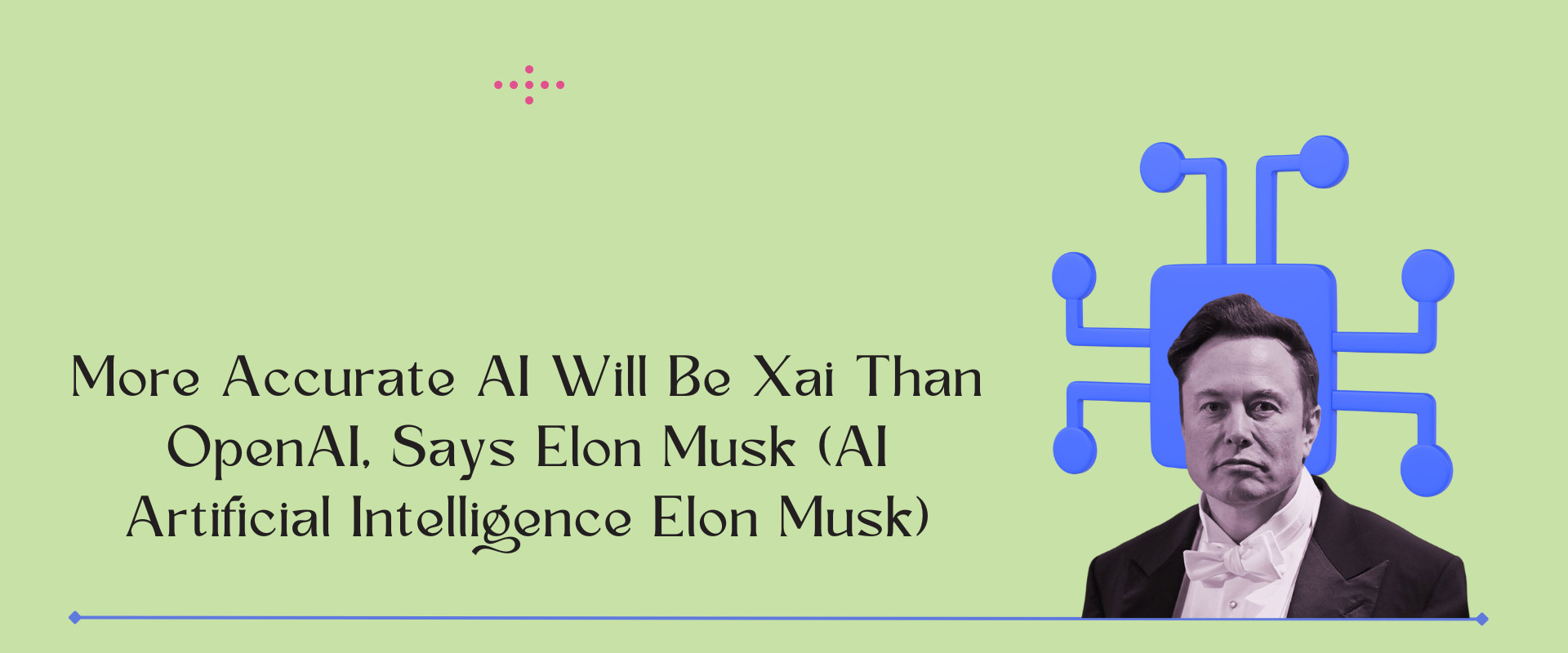 AI Artificial Intelligence Elon Musk Launches xAI Company