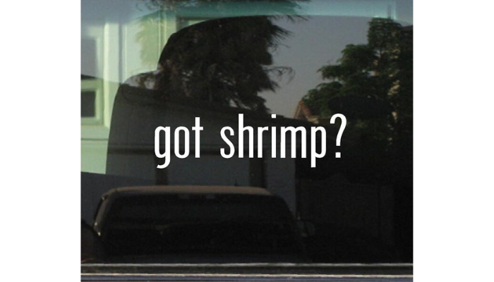 got shrimp
