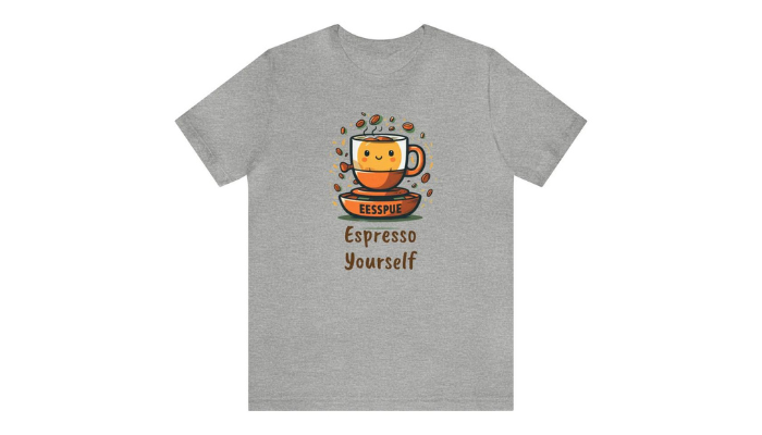 Espresso Yourself, Shirt With Sayings, Coffee Tshirt, Coffee