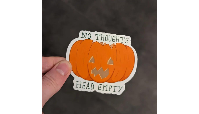 no thoughts head empty - laptop sticker ideas