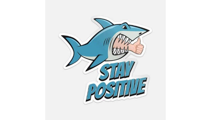 stay positive