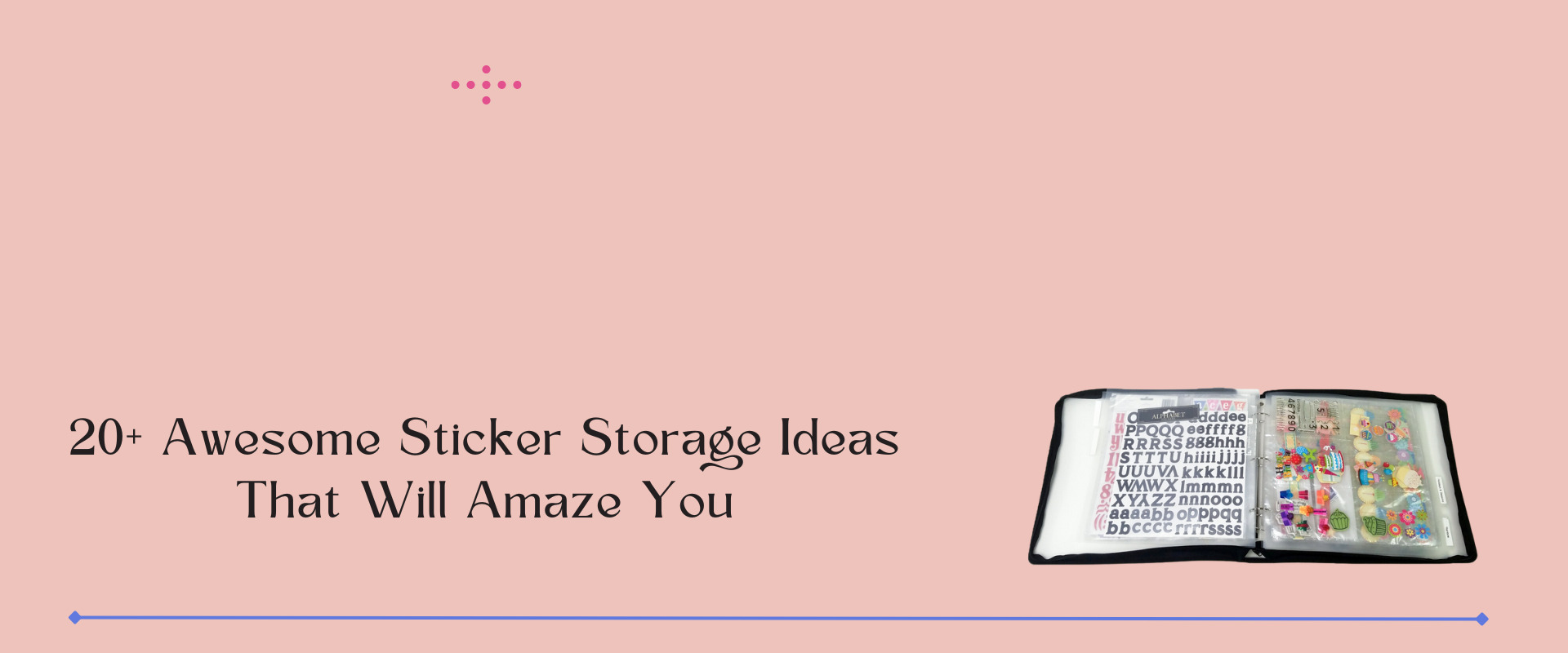 sticker storage ideas