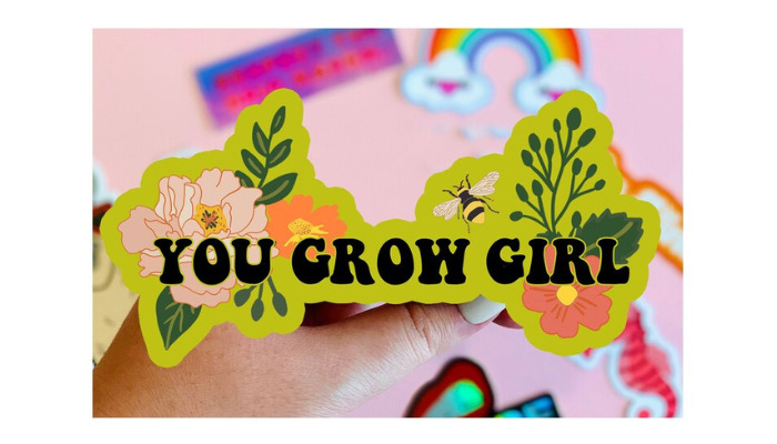 you grow girl