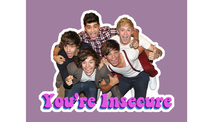 you’re insecure