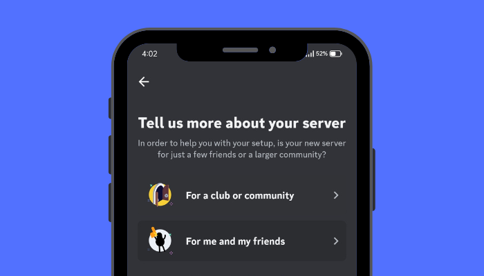 for a club or community or for me and my friends option discord