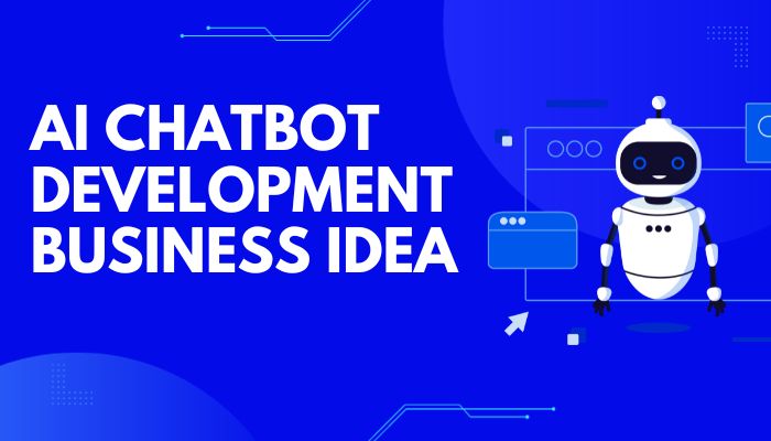 ai chatbot development - business ideas using ai