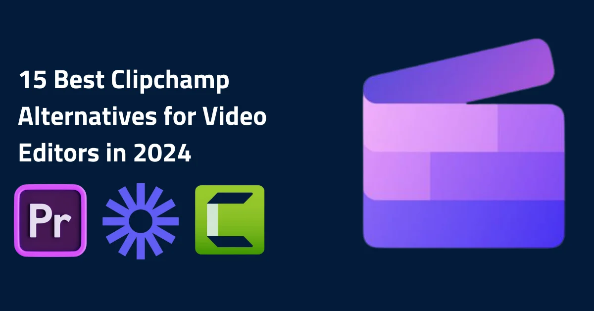 clipchamp alternative tools