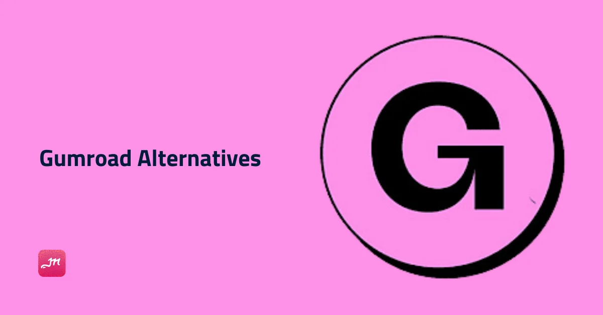 Gumroad Alternatives