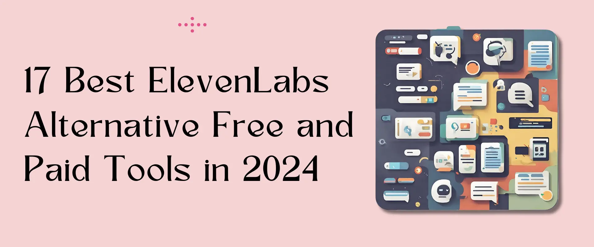 17 Best ElevenLabs Alternative Free and Paid Tools in 2024