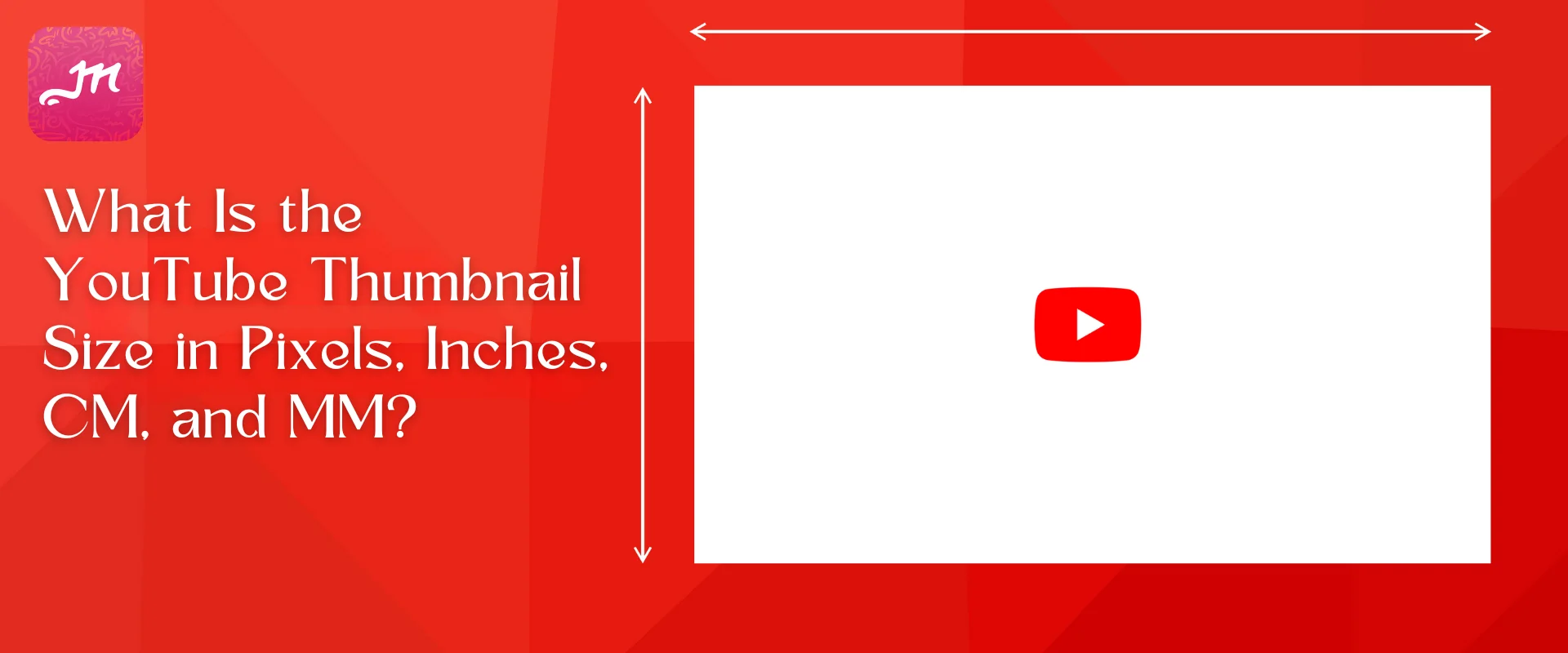 What Is YouTube Thumbnail Size – Photoshop Setting + Tips