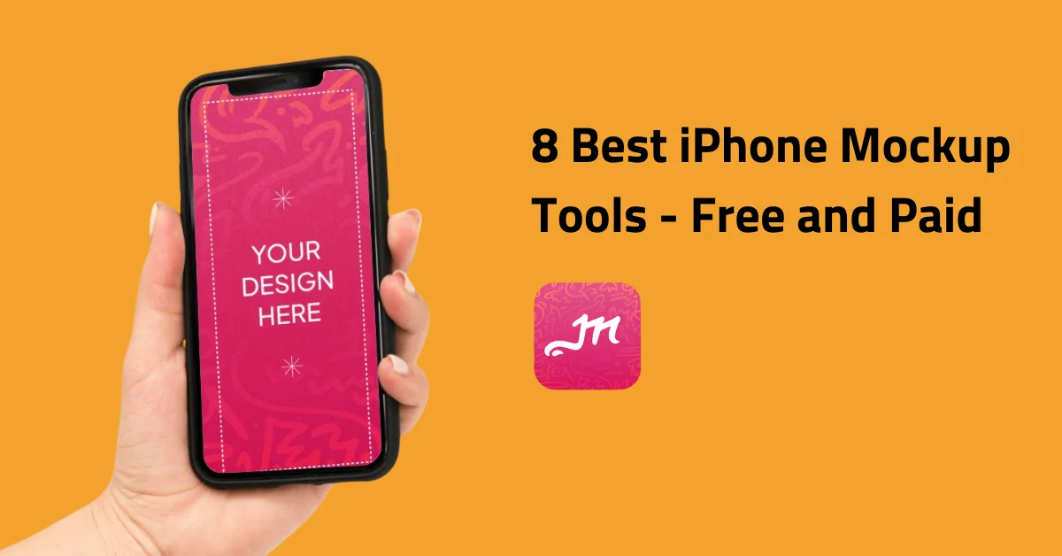 8 Best iPhone Mockup Tools – Free and Paid