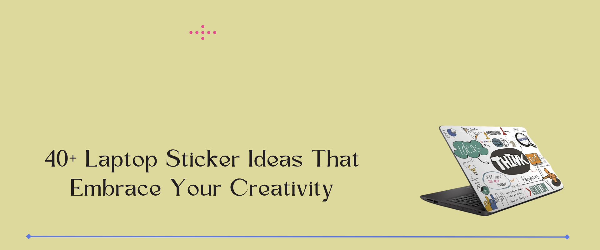 40+ Best Laptop Sticker Ideas That Embrace Your Creativity