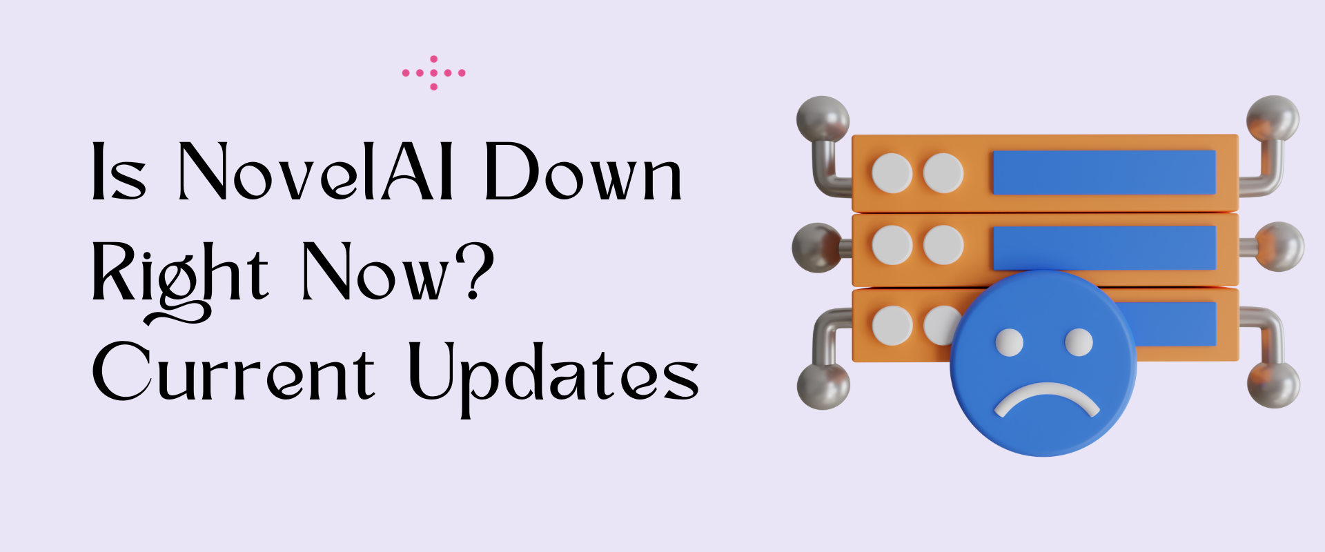 Is NovelAI Down Right Now? Current Updates