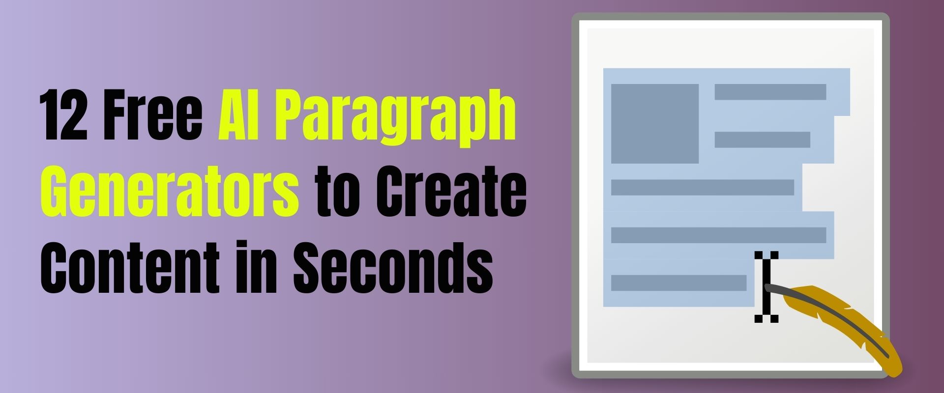 AI Paragraph Generator: 12 Free AI Generator Paragraph Tools