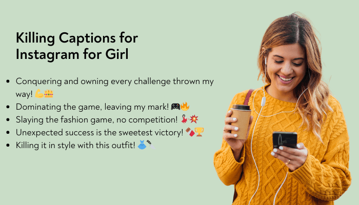 killing captions for instagram for girl