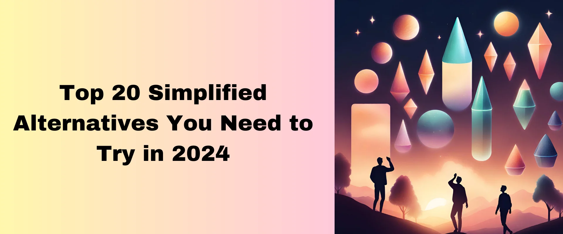 Top 20 Simplified Alternatives You Need to Try in 2024