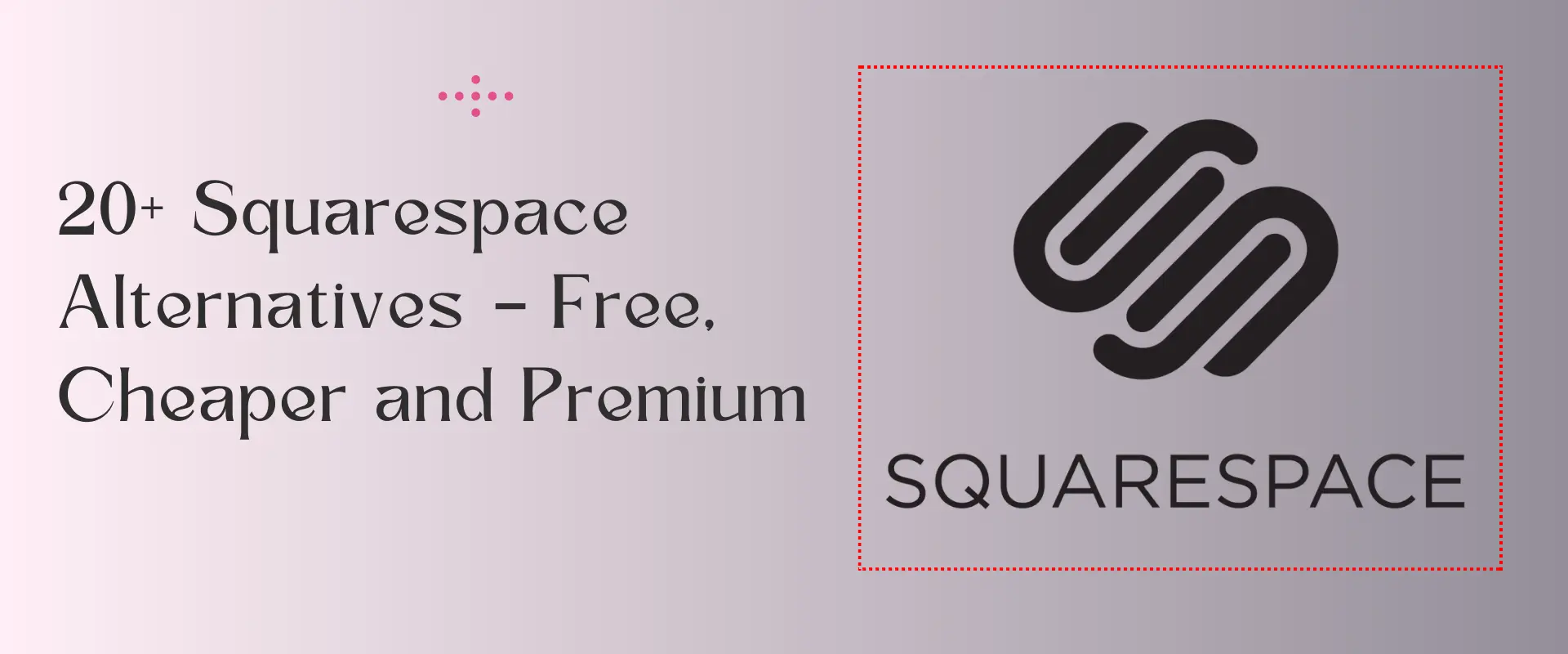 20 Best Squarespace Alternatives: Free and Paid in 2024