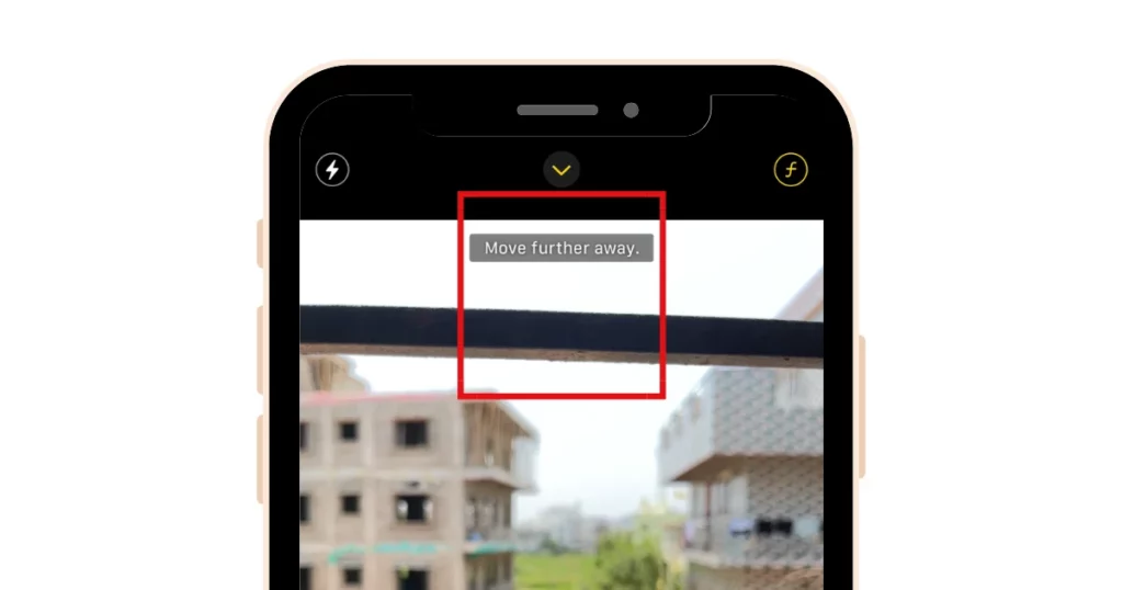 move further away to consider to blur background on iphone